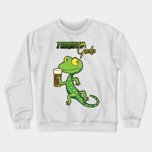 Thirsty Gecko 2 Crewneck Sweatshirt
